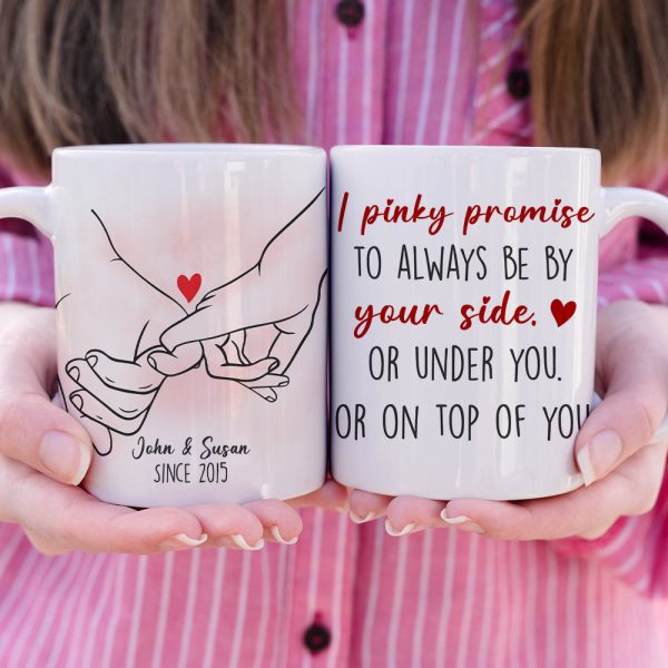 I Pinky Promise To Always Be By Your Side Personalized Couple Mug, Gift For Couple I Pinky Promise To Always Be By Your Side Personalized Couple Mug, Gift For Couple