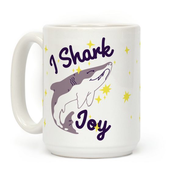 I Shark Joy Coffee Mug I Shark Joy Coffee Mug