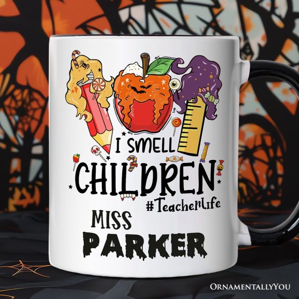 I Smell Children Witch Teacher Life Personalized Mug, Back To School Halloween Gift with Custom Name I Smell Children Witch Teacher Life Personalized Mug, Back To School Halloween Gift with Custom Name