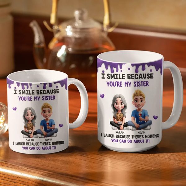 I Smile Because You Are My Brother Sister - Personalized White Edge-to-Edge Mug I Smile Because You Are My Brother Sister - Personalized White Edge-to-Edge Mug