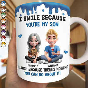 I Smile Because You're My Daughter, My Son - Personalized White Edge-to-Edge Mug - Gift For Family | GR25 HH01