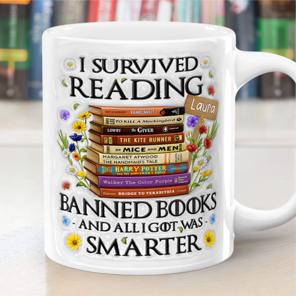I Survived Reading Banned Books - Personalized Ceramic Coffee Mug