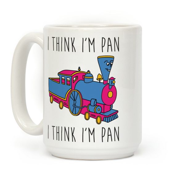 I Think I'm Pan Little Engine Coffee Mug I Think I'm Pan Little Engine Coffee Mug