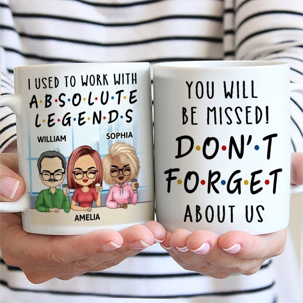 I Used To Work With Absolute Legends - Funny, Anniversary, Birthday Gifts For Colleagues, Coworker, Besties - Personalized Custom Mug I Used To Work With Absolute Legends - Funny, Anniversary, Birthday Gifts For Colleagues, Coworker, Besties - Personalized Custom Mug