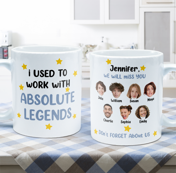 I Used To Work With Absolute Legends - Personalized Photo Mug I Used To Work With Absolute Legends - Personalized Photo Mug