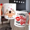 I Wanna Kiss Your Lips, Personalized Coffee Mug, Couple Make Love, Gifts For Couple I Wanna Kiss Your Lips, Personalized Coffee Mug, Couple Make Love, Gifts For Couple