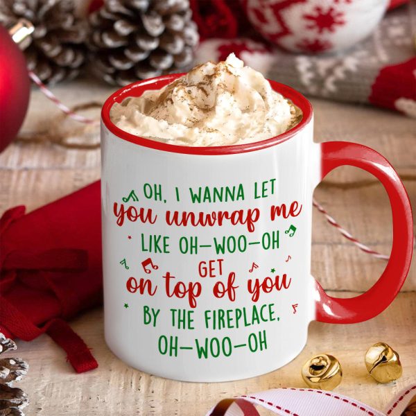 I Wanna Let Him Unwrap Me, Personalized Naughty Couple Accent Mug, Gift For Christmas I Wanna Let Him Unwrap Me, Personalized Naughty Couple Accent Mug, Gift For Christmas