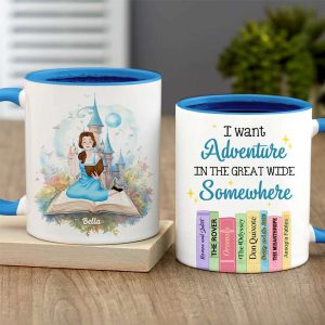 I Want Adventure In The Great Wide Some Where, Gift For Book Lover, Personalized Mug, Custom Title Book Lover Girl Mug 03HTHN211223PA