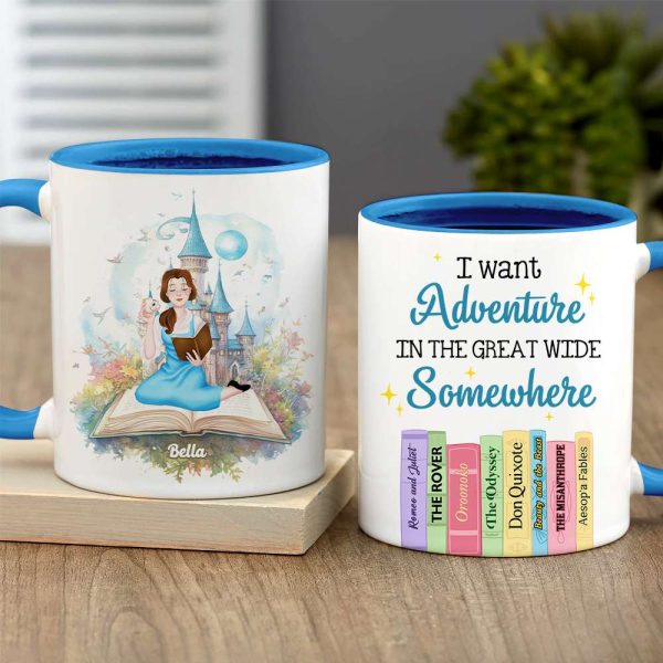 I Want Adventure In The Great Wide Some Where, Gift For Book Lover, Personalized Mug, Custom Title Book Lover Girl Mug 03HTHN211223PA