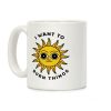 I Want to Burn Things (Scary Sun) Coffee Mug I Want to Burn Things (Scary Sun) Coffee Mug