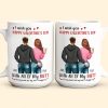 I Wish You Happy Valentine's Day With All Of My Butt - Personalized Mug I Wish You Happy Valentine's Day With All Of My Butt - Personalized Mug