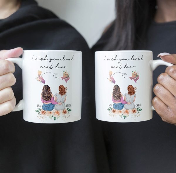 I Wish You Lived Next Door Friendship, Motherhood Gift - Personalized Mug
