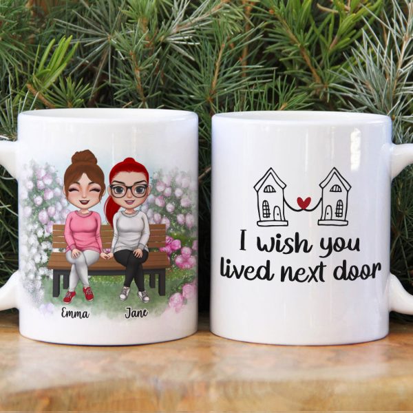 I Wish You Lived Next Door Personalized Besties Coffee Mug Gift For Friend I Wish You Lived Next Door Personalized Besties Coffee Mug Gift For Friend