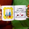 I Wish You Lived Next Door, Personalized Mug, Gifts For Friend I Wish You Lived Next Door, Personalized Mug, Gifts For Friend