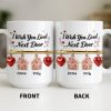 I Wish You Lived Next Door With Houses And Hearts - Personalized Custom Coffee Mug - BST536_MG I Wish You Lived Next Door With Houses And Hearts - Personalized Custom Coffee Mug - BST536_MG
