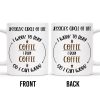I Work To Buy Coffee, I Buy Coffee So I Can Work Mug - Personalized Custom Coffee Mug - COL035_MG I Work To Buy Coffee, I Buy Coffee So I Can Work Mug - Personalized Custom Coffee Mug - COL035_MG