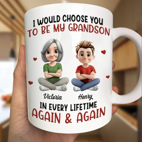 I Would Choose You To Be My Son Daughter In Every Lifetime - Personalized Mug I Would Choose You To Be My Son Daughter In Every Lifetime - Personalized Mug