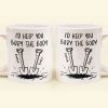 I'd Help You Bury The Body - Personalized Mug I'd Help You Bury The Body - Personalized Mug