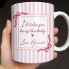 I'd Help You Bury The Body, Love Coffee Cup - Personalized Custom Coffee Mug - BST530_MG I'd Help You Bury The Body, Love Coffee Cup - Personalized Custom Coffee Mug - BST530_MG