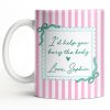 I'd Help You Bury The Body, Love Coffee Cup - Personalized Custom Coffee Mug - BST530_MG I'd Help You Bury The Body, Love Coffee Cup - Personalized Custom Coffee Mug - BST530_MG