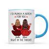 I'd Punch A Bitch For You Back View Pajamas Besties Personalized Mug, Christmas Funny Gift For Best Friends, BFF I'd Punch A Bitch For You Back View Pajamas Besties Personalized Mug, Christmas Funny Gift For Best Friends, BFF