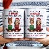 I'd Take A Bullet For You, But Let's Not Get Crazy, Christmas Theme - Personalized Custom Coffee Mug - BST465_MG I'd Take A Bullet For You, But Let's Not Get Crazy, Christmas Theme - Personalized Custom Coffee Mug - BST465_MG