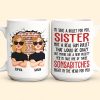 I'd Take A Bullet For You, Sister - Personalized Mug I'd Take A Bullet For You, Sister - Personalized Mug