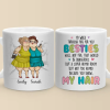I'd Walk Through Fire For You - Bestie Personalized Custom Mug - Gift For Best Friends, BFF, Sisters I'd Walk Through Fire For You - Bestie Personalized Custom Mug - Gift For Best Friends, BFF, Sisters