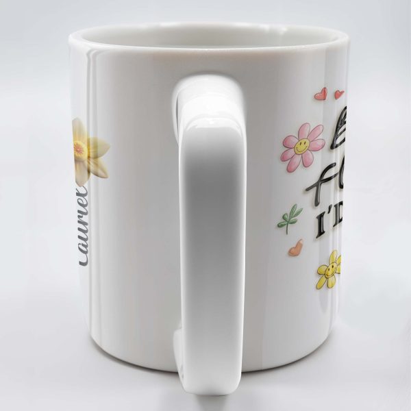 If Besties Were Flowers I'd Pick You Custom Mug - Personalized Custom Coffee Mug - BST059_MG