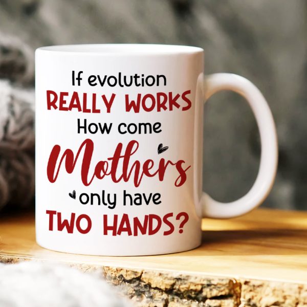 If Evolution Really Works, Gift For Mom, Personalized Mug, Mom And Kids Mug, Mother's Day Gift If Evolution Really Works, Gift For Mom, Personalized Mug, Mom And Kids Mug, Mother's Day Gift