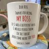 If I Had A Different Boss I Would Punch Them In The Throat - Personalized Mug If I Had A Different Boss I Would Punch Them In The Throat - Personalized Mug