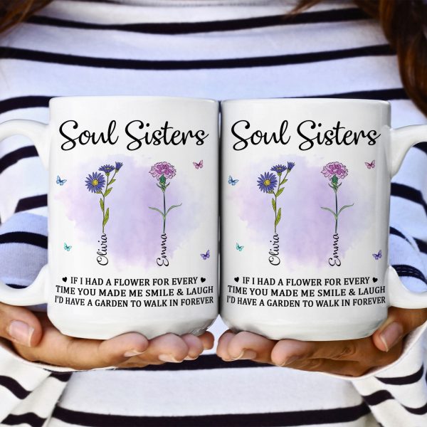 If I Had A Flower For Every Time You Made Me Smile - Personalized Mug If I Had A Flower For Every Time You Made Me Smile - Personalized Mug