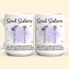 If I Had A Flower For Every Time You Made Me Smile - Personalized Mug If I Had A Flower For Every Time You Made Me Smile - Personalized Mug