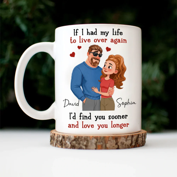If I Had My Life To Live Over Again Hugging Couple - Personalized Mug If I Had My Life To Live Over Again Hugging Couple - Personalized Mug