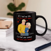 If I Had My Life To Live Over Again Hugging Couple - Personalized Mug If I Had My Life To Live Over Again Hugging Couple - Personalized Mug