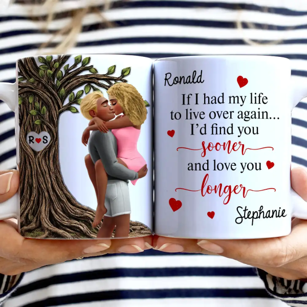 If I Have My Life To Life - Personalized White Edge-to-Edge Mug If I Have My Life To Life - Personalized White Edge-to-Edge Mug