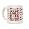 If It Don't Involve Eagles Beer or Freedom, Count Me Out Coffee Mug If It Don't Involve Eagles Beer or Freedom, Count Me Out Coffee Mug