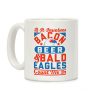 If It Involves Bacon Beer & Bald Eagles Count Me In Coffee Mug If It Involves Bacon Beer & Bald Eagles Count Me In Coffee Mug