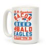 If It Involves Bacon Beer & Bald Eagles Count Me In Coffee Mug If It Involves Bacon Beer & Bald Eagles Count Me In Coffee Mug