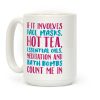 If It involves Self-Care Count Me In White Print Coffee Mug