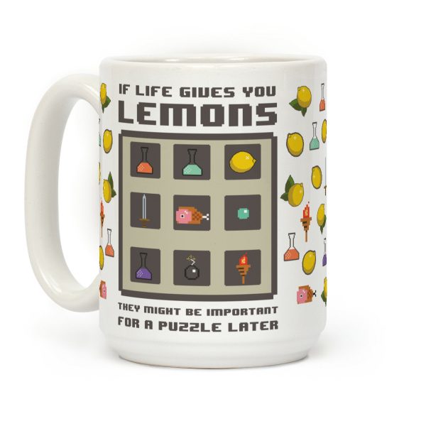 If Life Gives You Lemons They Might Be Important for A Puzzle Later Coffee Mug If Life Gives You Lemons They Might Be Important for A Puzzle Later Coffee Mug