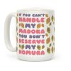 If You Can't Handle My Madoka You Don't Deserve My Homura Coffee Mug If You Can't Handle My Madoka You Don't Deserve My Homura Coffee Mug