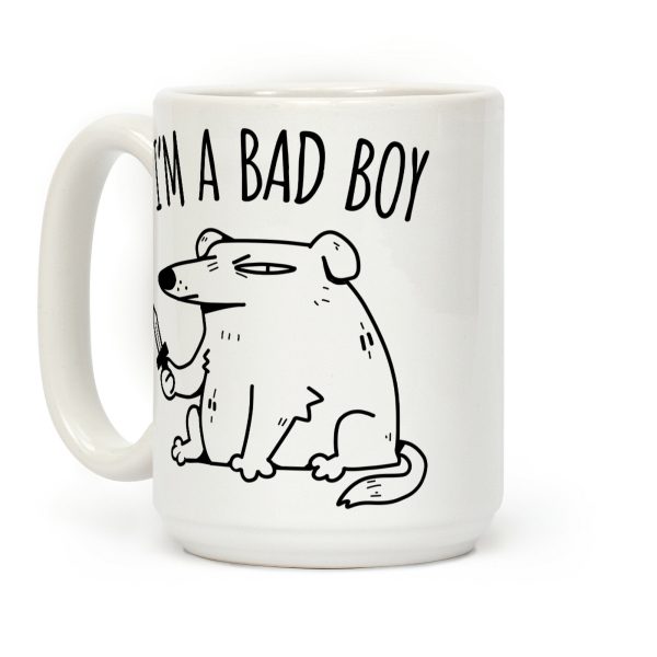 I'm A Bad Boy Coffee Mug I'm A Bad Boy Coffee Mug