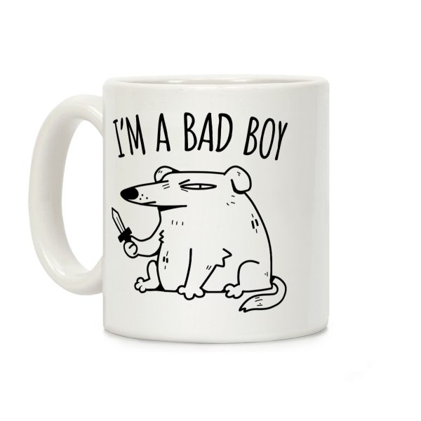 I'm A Bad Boy Coffee Mug I'm A Bad Boy Coffee Mug