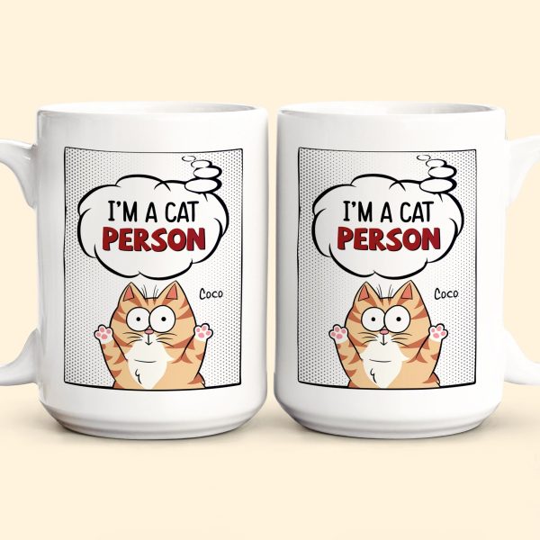 I'm A Cat Person - Cartoon Version - Personalized Mug I'm A Cat Person - Cartoon Version - Personalized Mug