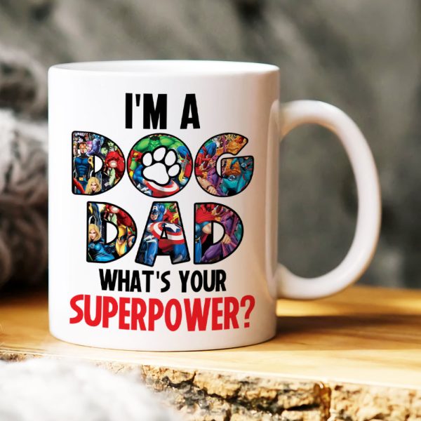 I'm A Dog Dad, Gift For Dad, Personalized Mug, Dog Lover Coffee Mug, Father's Day Mug 08DNHN210423TM I'm A Dog Dad, Gift For Dad, Personalized Mug, Dog Lover Coffee Mug, Father's Day Mug 08DNHN210423TM