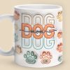 I'm A Dog Lover - Dog & Cat Personalized Custom 3D Inflated Effect Printed Mug - Christmas Gift For Pet Owners, Pet Lovers I'm A Dog Lover - Dog & Cat Personalized Custom 3D Inflated Effect Printed Mug - Christmas Gift For Pet Owners, Pet Lovers