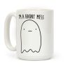 I'm A Haunt Mess Coffee Mug I'm A Haunt Mess Coffee Mug