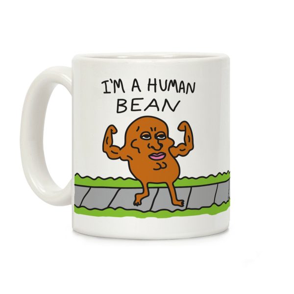 I'm A Human Bean Coffee Mug I'm A Human Bean Coffee Mug