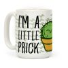 I'm a Little Prick Coffee Mug I'm a Little Prick Coffee Mug